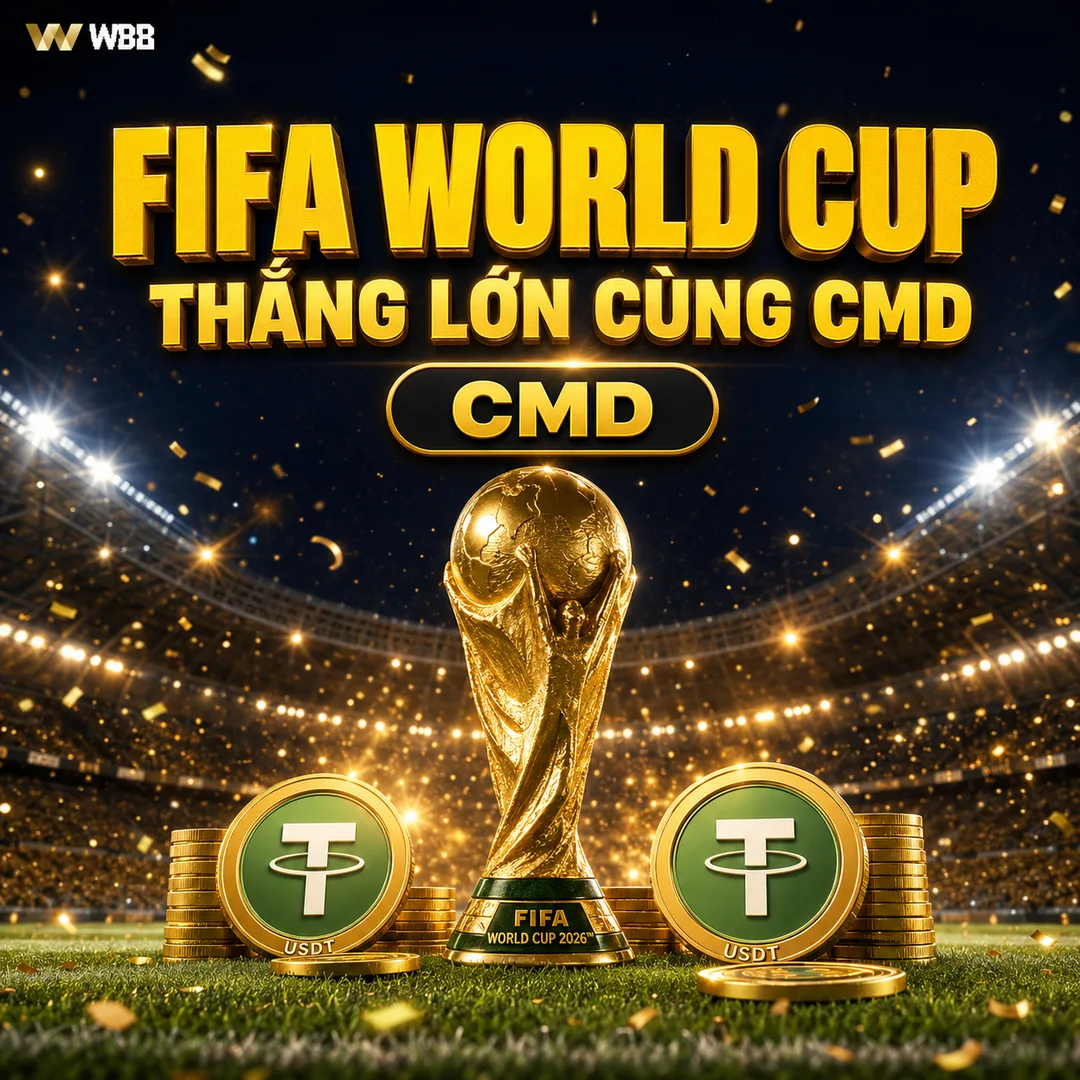 Thắng Lớn Cùng CMD World Cup 2026 tại W88