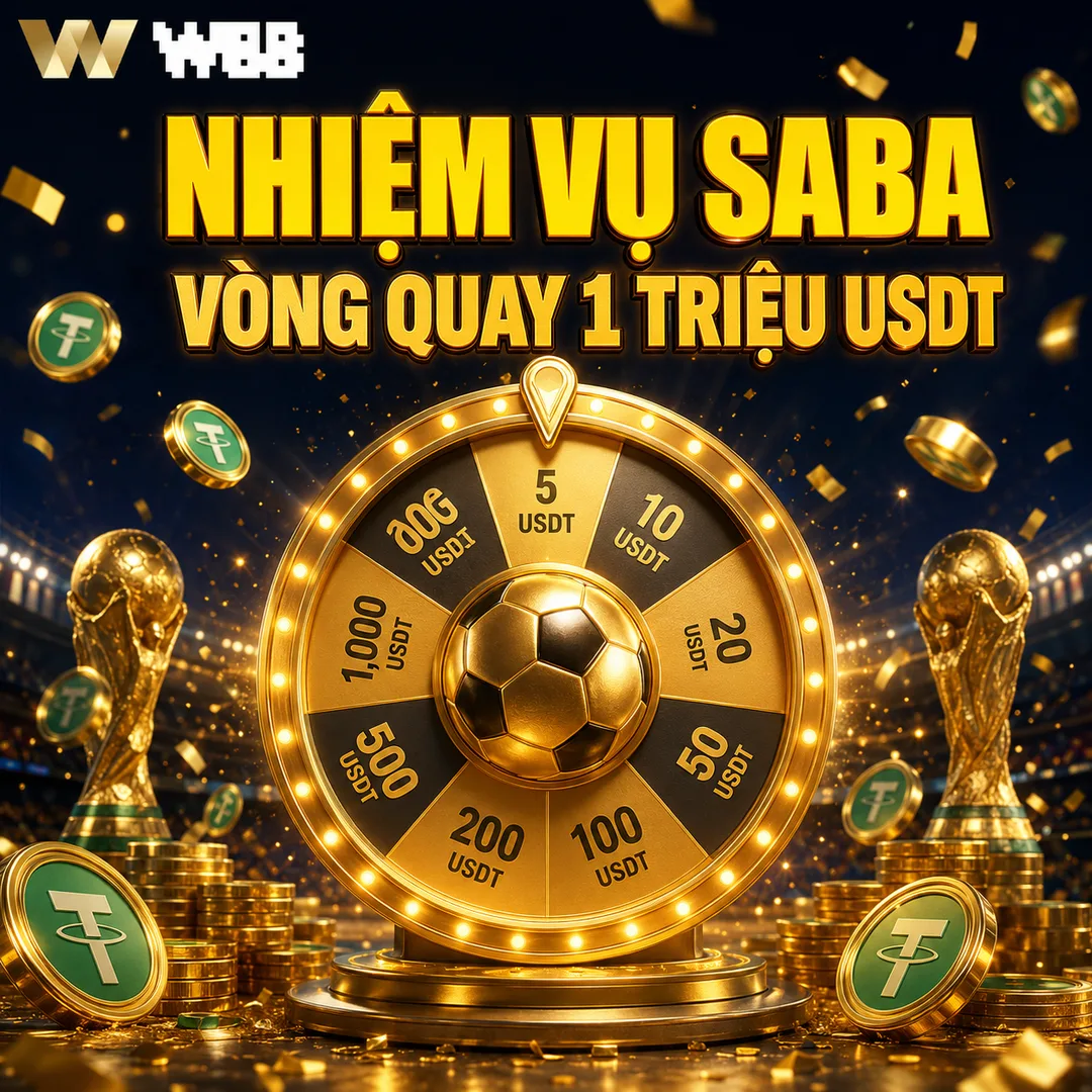 Chinh phục nhiệm vụ SABA – Vòng Quay May Mắn 1 triệu USDT W88