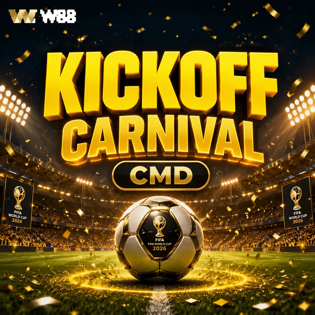 CMD Kickoff Carnival FIFA World Cup 2026 W88