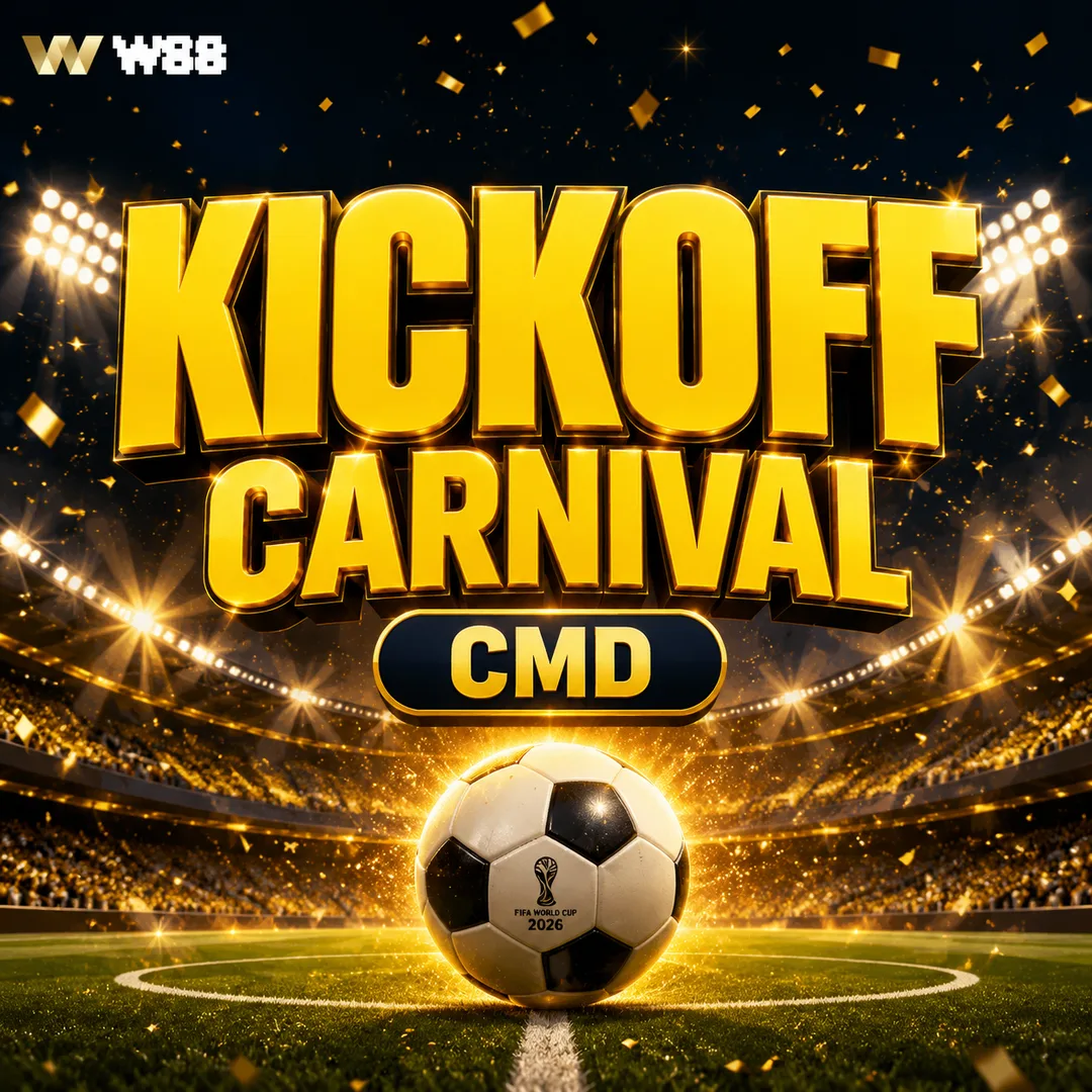 CMD Kickoff Carnival World Cup 2026 W88