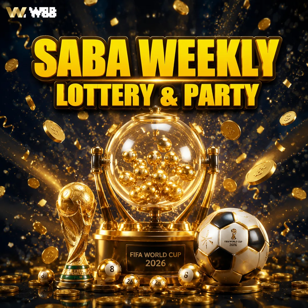 SABA Weekly Lottery and After Party World Cup 2026 USD promo at W88